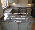 Marble Kitchen Worktops in Ellesmere Port: Master Craftsmanship from David Williams